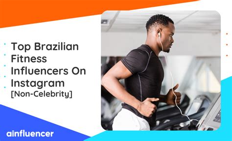 List of Brazilian Fitness Influencers [2024]